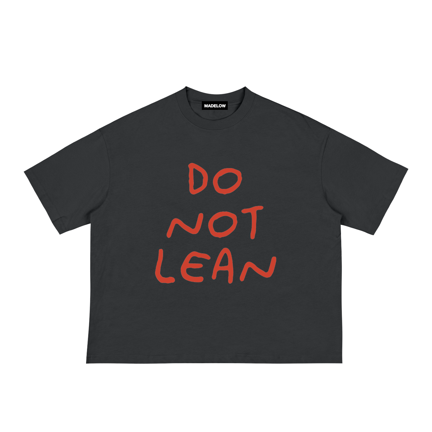 Do Not Lean Tee