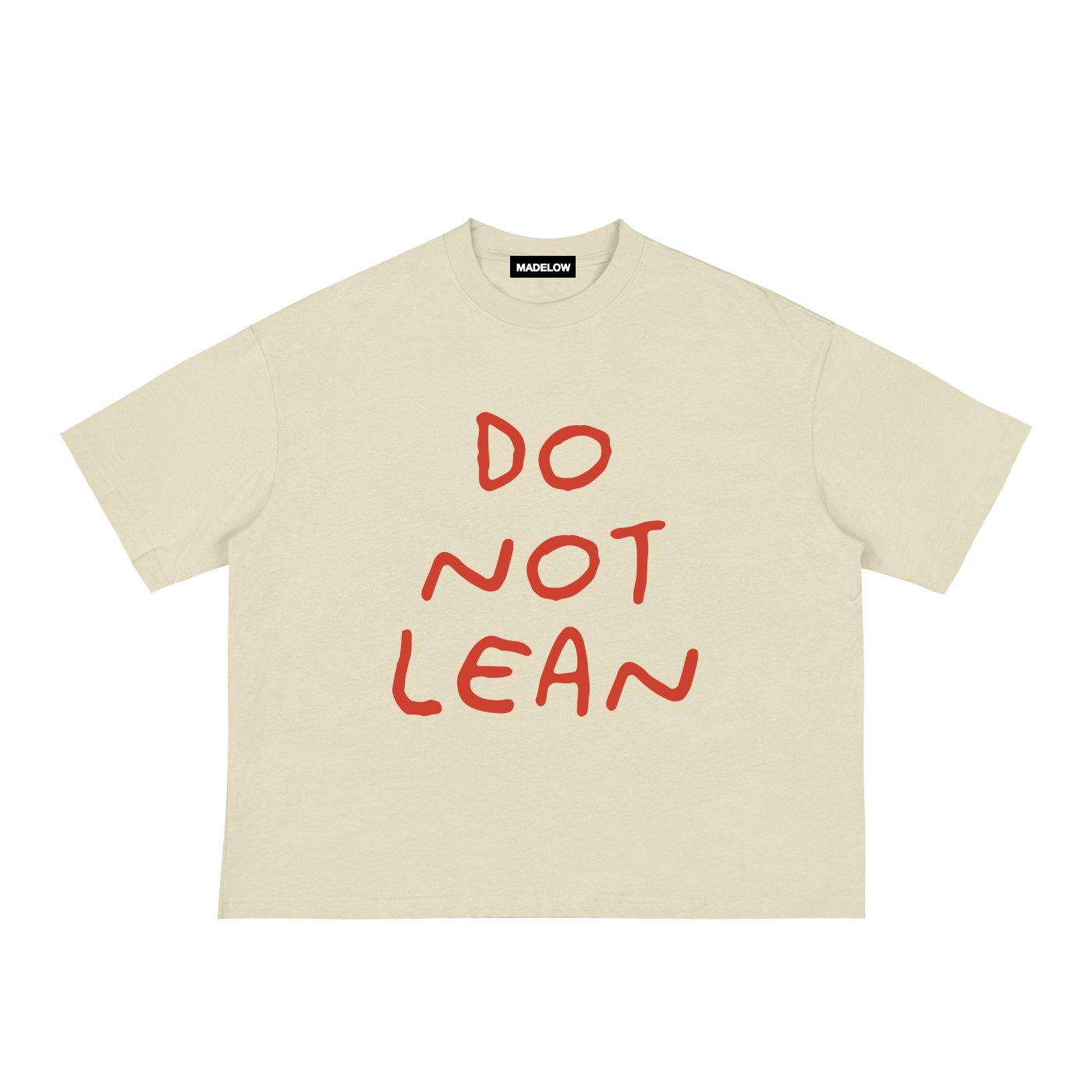 Do Not Lean Tee