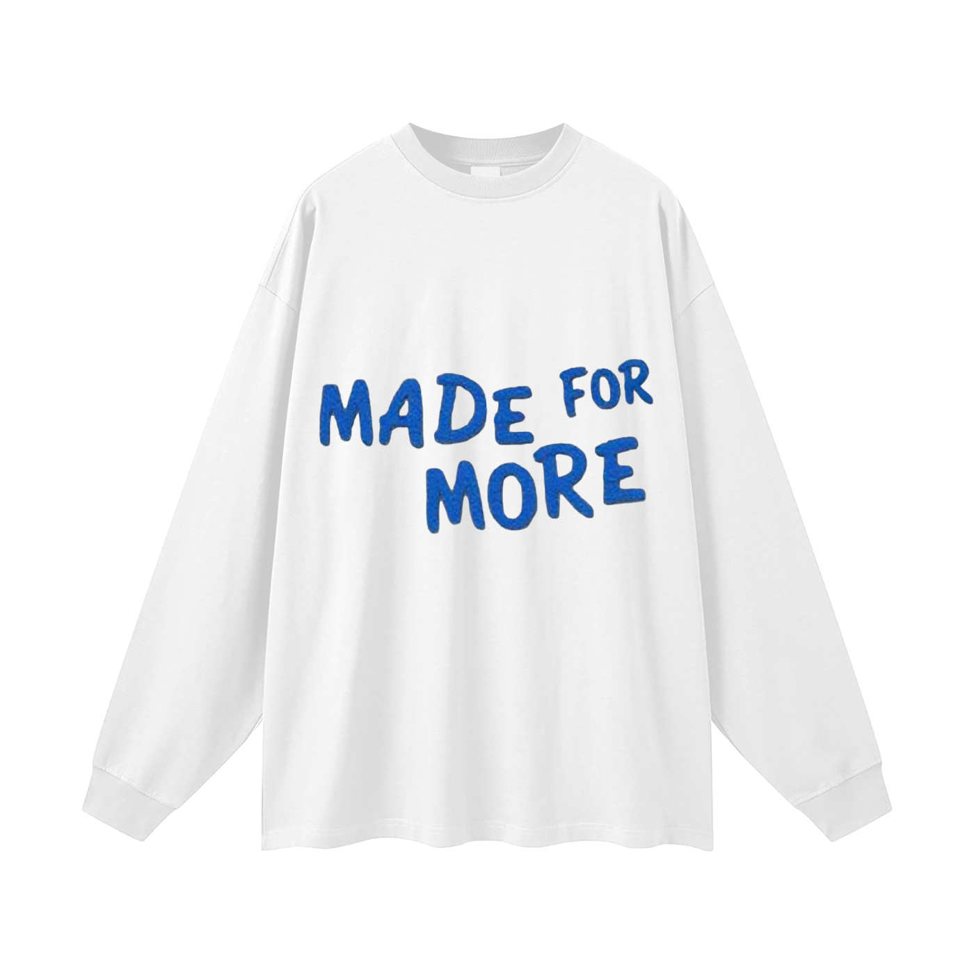 Made For More (Oversized)