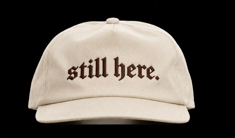 Still Here (Join The Waitlist)